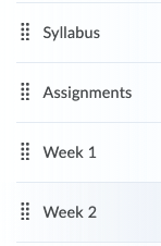 Image of the Table of Contents in LEARN including one module for the Syllabus, one for Assignments, and one module for each week of materials.